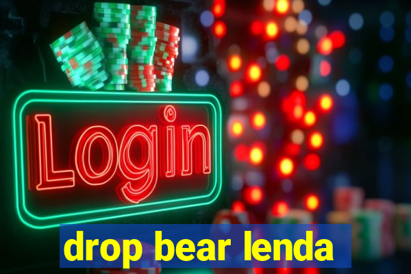 drop bear lenda